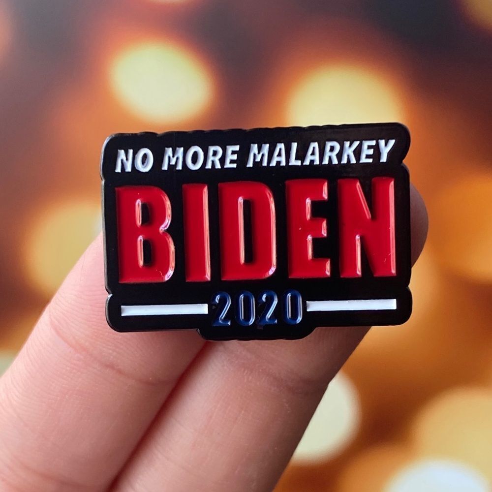 No More Malarkey Biden 2020 Enamel Pin/ Brooch